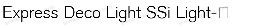 Express Deco Light SSi Light字体转换